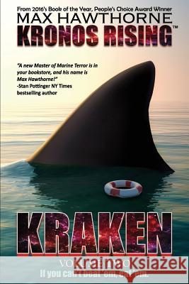 Kronos Rising: KRAKEN (volume 2): If you can't beat 'em, eat 'em. Hawthorne, Max 9781732378513 Far from the Tree Press, LLC - książka