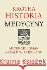 Krótka historia medycyny w.3 Niall Kishtainy 9788381516617 RM - książka