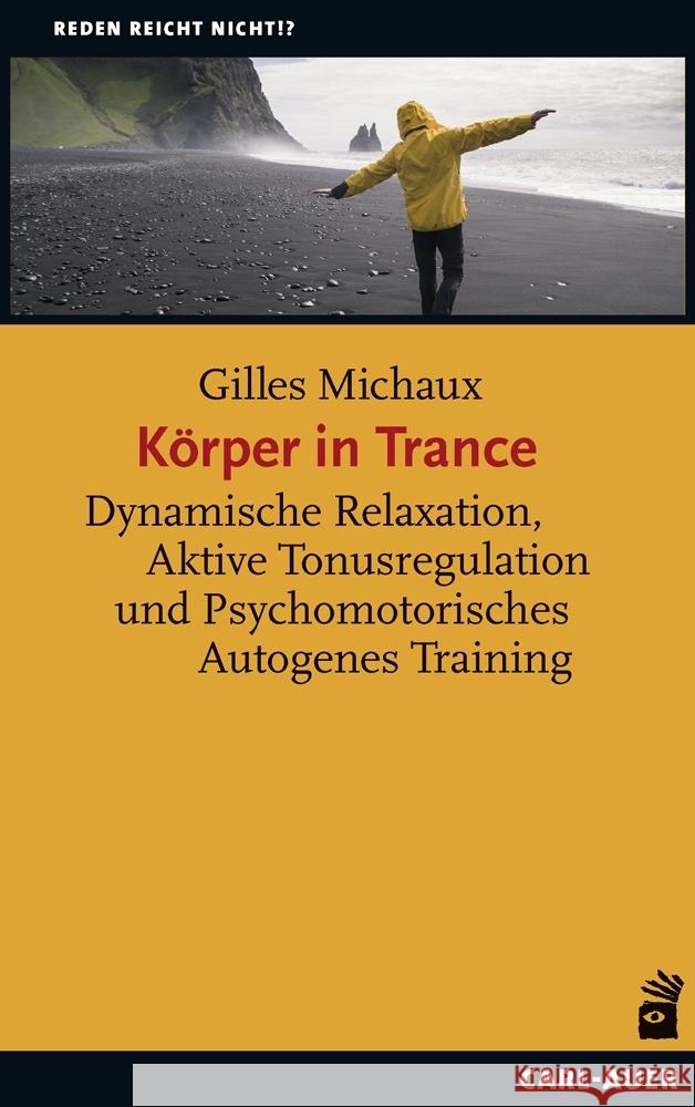 Körper in Trance Michaux, Gilles 9783849704179 Carl-Auer - książka