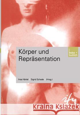 Körper Und Repräsentation Härtel, Insa 9783810033185 Vs Verlag Fur Sozialwissenschaften - książka