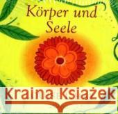 Körper und Seele, Affirmationskarten : 64 Karten zur täglichen Arbeit mit Louise L. Hay Hay, Louise L.   9783793420477 Allegria - książka