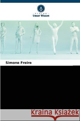 K?rperbild Simone Freire 9786205861271 Verlag Unser Wissen - książka