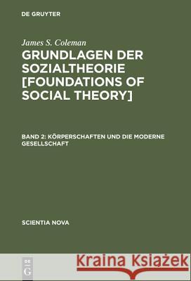 Körperschaften Und Die Moderne Gesellschaft Sukale, Michael 9783486559095 Oldenbourg Wissenschaftsverlag - książka