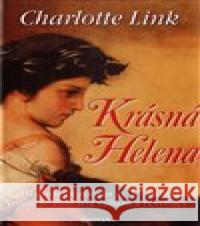 Krásná Helena Charlotte Link 9788073362300 Fontána - książka