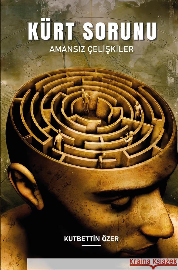 Kürt Sorunu Özer, Kutbettin 9783758464805 epubli - książka