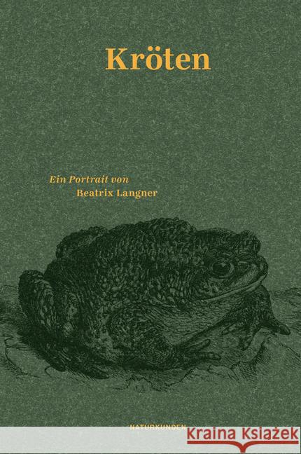 Kröten : Ein Portrait Langner, Beatrix 9783957575463 Matthes & Seitz Berlin - książka