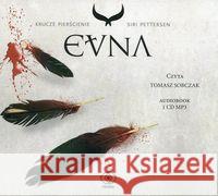 Krucze pierścienie T.3 Evna. Audiobook Pettersen Siri 9788380621268 Rebis - książka