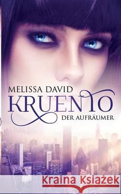Kruento - Der Aufräumer Melissa David 9783842357730 Books on Demand - książka