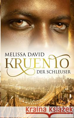 Kruento - Der Schleuser Melissa David 9783748133704 Books on Demand - książka
