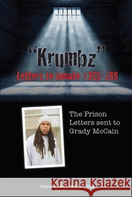 Krumbz Letters to inmate #355-188 Grady McCain 9781304028129 Lulu.com - książka