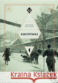 Krupówki Mazik Piotr Szpilka Kuba 9788380497054 Czarne - książka