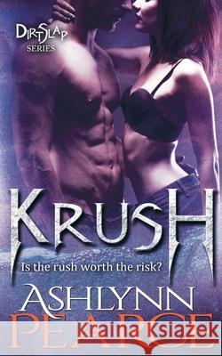 Krush Ashlynn Pearce   9798215862544 Whimsy Notions Press, LLC - książka