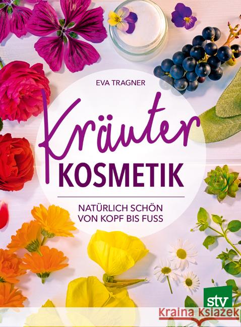 Kräuter Kosmetik Tragner, Eva 9783702020101 Stocker - książka
