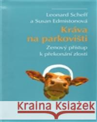 Kráva na parkovišti Leonard Scheff 9788025704806 Argo - książka