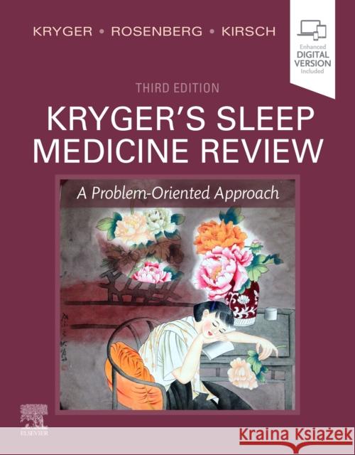 Kryger's Sleep Medicine Review: A Problem-Oriented Approach Meir H. Kryger Russell Rosenberg Douglas Kirsch 9780323654173 Elsevier - książka