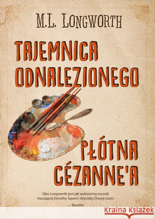 Kryminały prowansalskie T.5 Tajemnica.. Longworth M.L. 9788366420304 Smak Słowa - książka