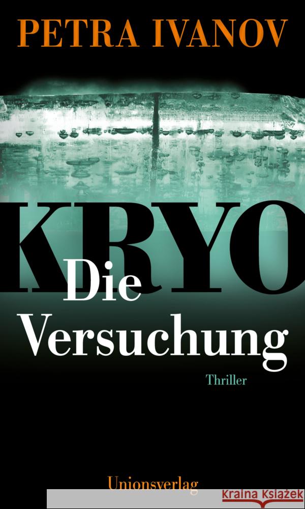 KRYO - Die Versuchung Ivanov, Petra 9783293005976 Unionsverlag - książka