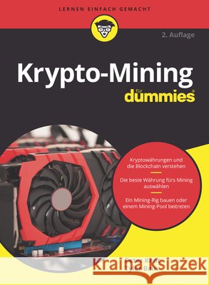 Krypto-Mining für Dummies Kent, Peter, Bain, Tyler 9783527720255 Wiley-VCH - książka