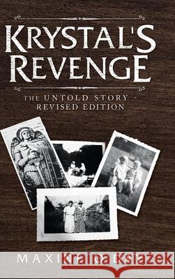 Krystal's Revenge: The Untold Story - Revised Edition Maxine O'Day 9781728371993 Authorhouse - książka