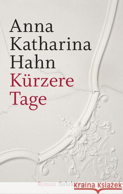 Kürzere Tage : Roman. Geschenkausgabe Hahn, Anna K. 9783518467923 Suhrkamp - książka