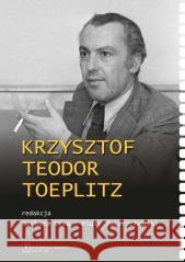 Krzysztof Teodor Toeplitz Barbara Giza, Piotr Zwierzchowski 9788367450850 Scholar - książka