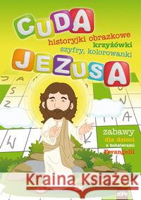 Krzyżówki, historyjki obrazkowe.. Cuda Jezusa Kołodziejczyk Katarzyna Wilk Michał 9788374824712 eSPe - książka