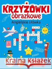 Krzyżówki obrazkowe. Angielskie słówka praca zbiorowa 9788367861267 Ibis/Books - książka