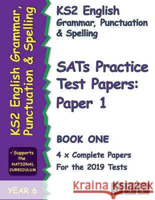 Ks2 English Grammar, Punctuation and Spelling Sats Practice Test Papers for the 2019 Tests: Paper 1 - Book One (Year 6): Stp Ks2 English Revision Stp Books 9781912956029 Stp Books - książka