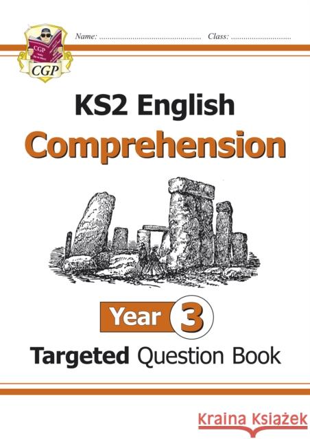 KS2 English Year 3 Reading Comprehension Targeted Question Book - Book 1 (with Answers) CGP Books 9781782944485 Coordination Group Publications Ltd (CGP) - książka