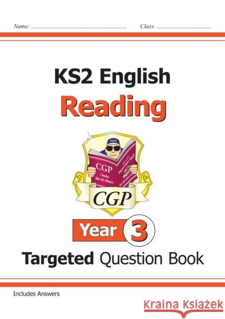 KS2 English Year 3 Reading Targeted Question Book CGP Books 9781789083569 Coordination Group Publications Ltd (CGP) - książka