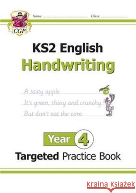 KS2 English Year 4 Handwriting Targeted Practice Book CGP Books 9781782946984 Coordination Group Publications Ltd (CGP) - książka