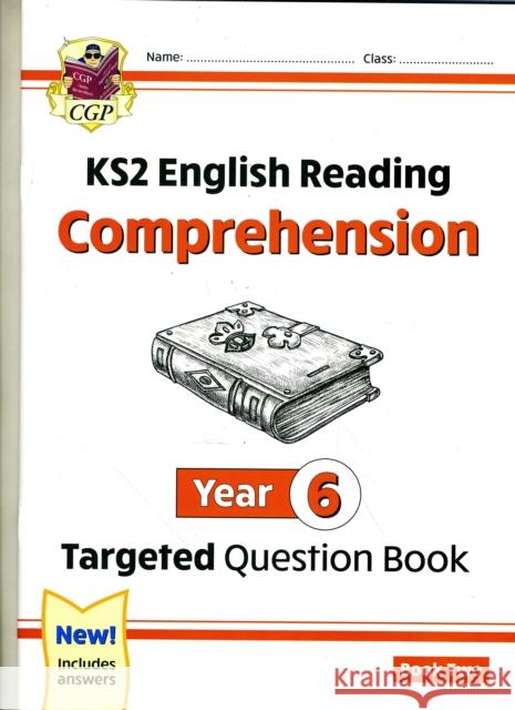 KS2 English Year 6 Reading Comprehension Targeted Question Book - Book 2 (with Answers) CGP Books 9781782947028 Coordination Group Publications Ltd (CGP) - książka