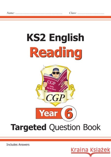 KS2 English Year 6 Reading Targeted Question Book CGP Books 9781789083590 Coordination Group Publications Ltd (CGP) - książka