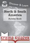KS2 Geography Discover & Learn: North and South America Activity Book CGP Books 9781782949831 Coordination Group Publications Ltd (CGP)