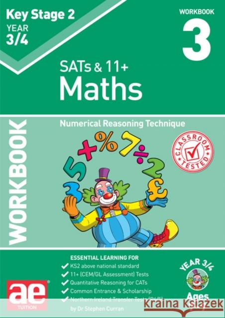 KS2 Maths Year 3/4 Workbook 3: Numerical Reasoning Technique Stephen C. Curran Katrina MacKay Autumn McMahon 9781911553236 Accelerated Education Publications Ltd - książka