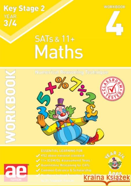 KS2 Maths Year 3/4 Workbook 4: Numerical Reasoning Technique Stephen C. Curran Katrina MacKay Autumn McMahon 9781911553243 Accelerated Education Publications Ltd - książka