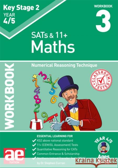 KS2 Maths Year 4/5 Workbook 3: Numerical Reasoning Technique Dr Stephen C Curran Katrina MacKay Autumn McMahon 9781910106358 Accelerated Education Publications Ltd - książka