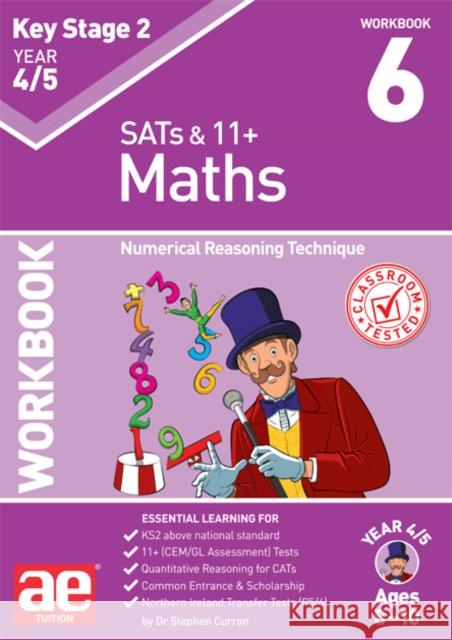 KS2 Maths Year 4/5 Workbook 6: Numerical Reasoning Technique Dr Stephen C Curran Katrina MacKay Autumn McMahon 9781910106389 Accelerated Education Publications Ltd - książka