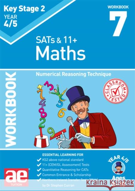 KS2 Maths Year 4/5 Workbook 7: Numerical Reasoning Technique Dr Stephen C Curran Katrina MacKay Autumn McMahon 9781910106396 Accelerated Education Publications Ltd - książka