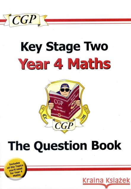 KS2 Maths Year 4 Targeted Question Book CGP Books 9781847622129 Coordination Group Publications Ltd (CGP) - książka