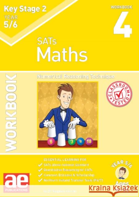 KS2 Maths Year 5/6 Workbook 4: Numerical Reasoning Technique Dr Stephen C Curran, Autumn McMahon, Katrina MacKay 9781911553823 Accelerated Education Publications Ltd - książka