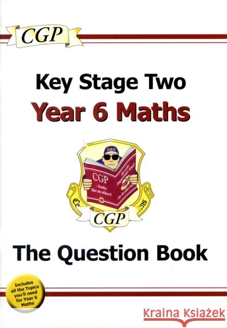 KS2 Maths Year 6 Targeted Question Book CGP Books 9781847622143 Coordination Group Publications Ltd (CGP) - książka