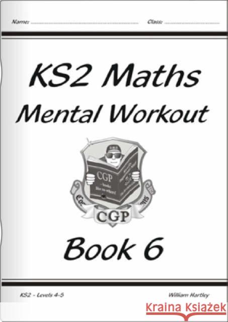 KS2 Mental Maths Workout - Year 6 William Hartley 9781841460710 Coordination Group Publications Ltd (CGP) - książka