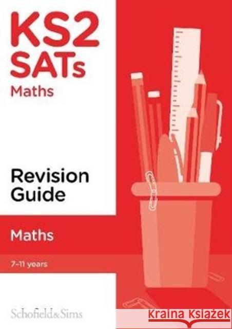 KS2 SATs Maths Revision Guide Mills 9780721714882 Schofield & Sims Ltd - książka