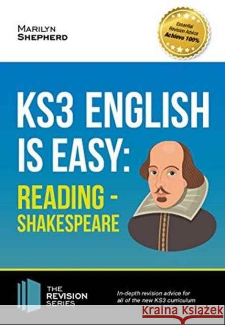 KS3: English is Easy - Reading (Shakespeare). Complete Guidance for the New KS3 Curriculum Marilyn Shepherd 9781911259008 How2become Ltd - książka