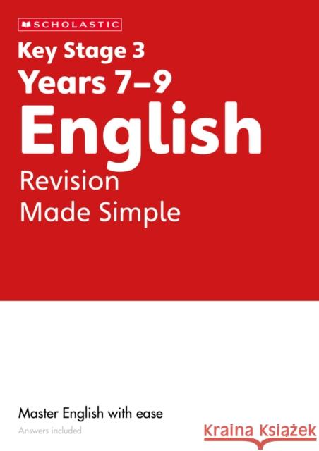 KS3 English Revision Made Simple Years 7-9 Cindy Torn 9780702326790 Scholastic - książka