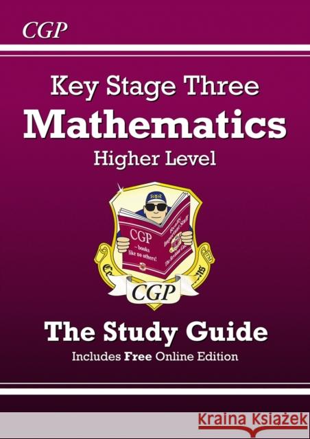 KS3 Maths Revision Guide – Higher (includes Online Edition, Videos & Quizzes) CGP Books 9781841460307 Coordination Group Publications Ltd (CGP) - książka