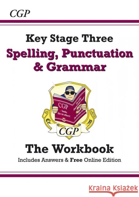 KS3 Spelling, Punctuation & Grammar Workbook (with answers) CGP Books 9781782941170 Coordination Group Publications Ltd (CGP) - książka