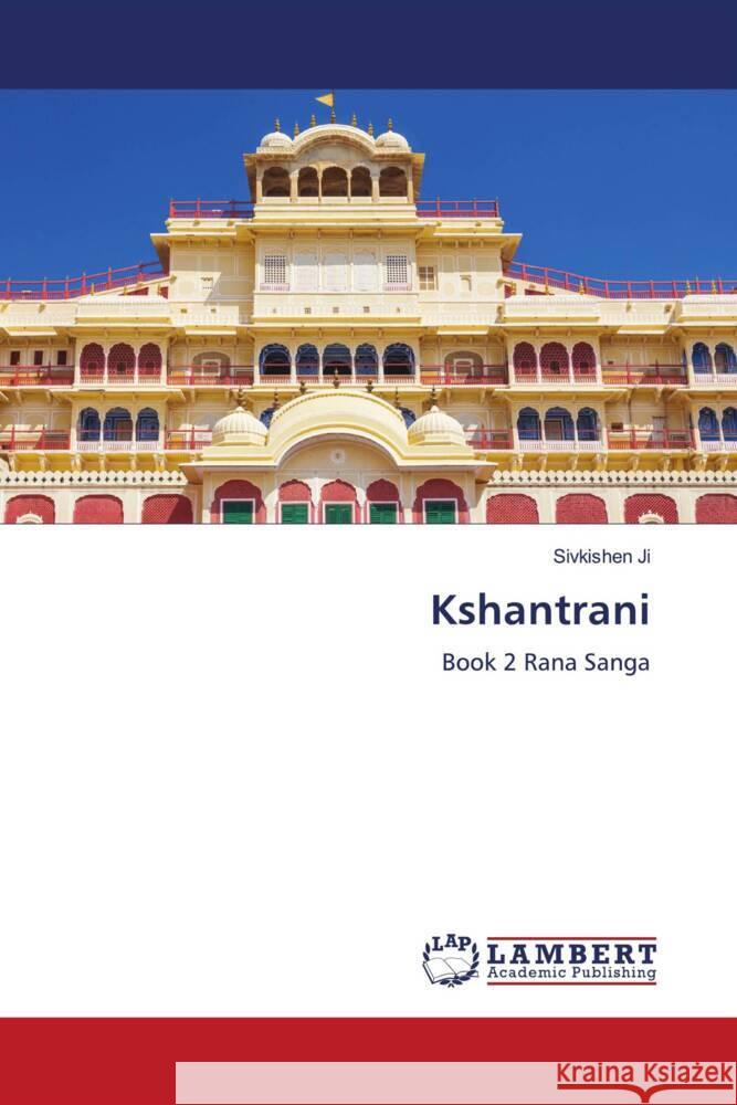 Kshantrani Sivkishen Ji 9786207448753 LAP Lambert Academic Publishing - książka