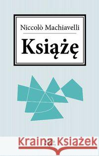 Książę Machiavelli Niccolo 9788360159804 Vesper - książka